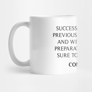 Confucius Quote Mug